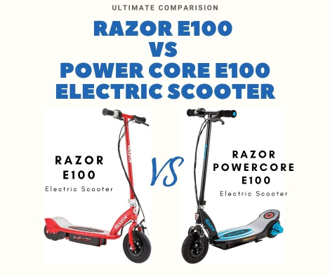 razor e100 vs power core e100