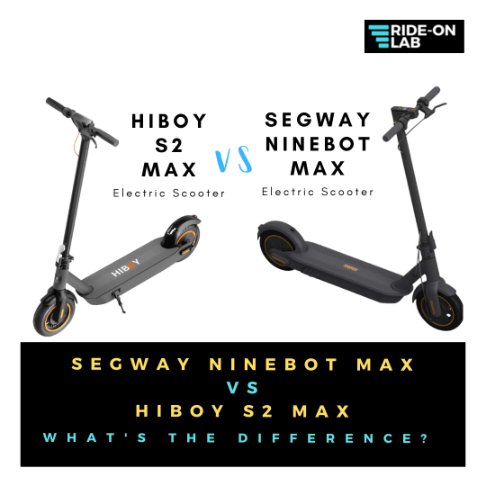 Hiboy S2 Max vs Ninebot Max – Cover